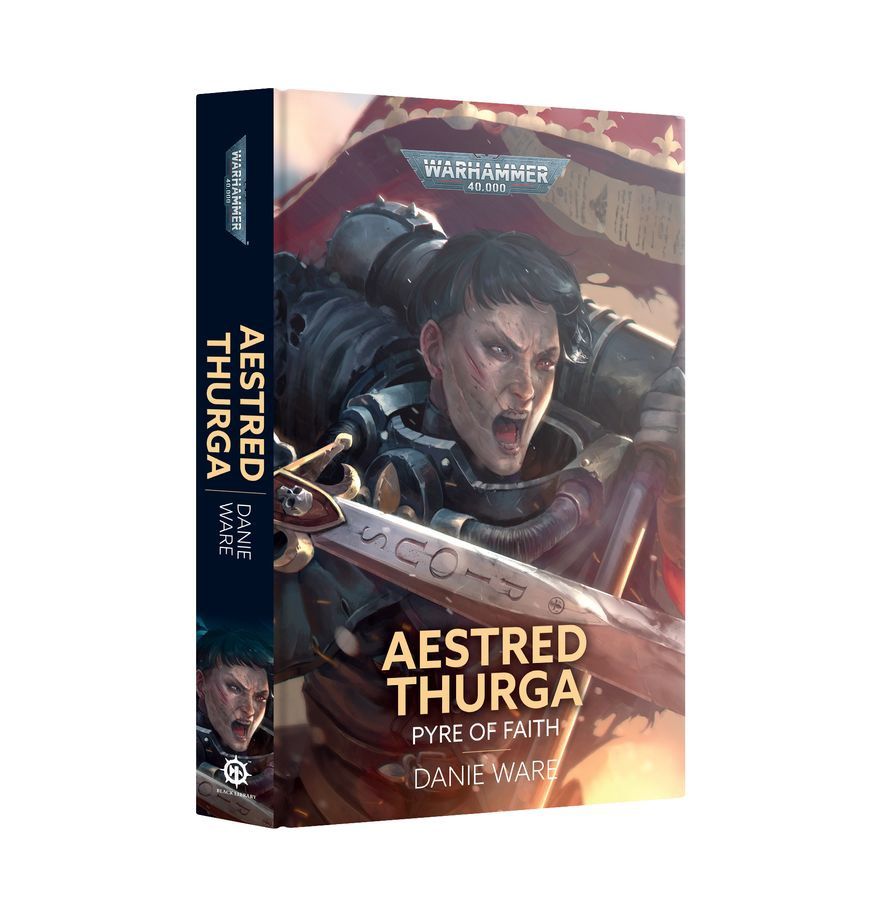 Games Workshop - Warhammer 40K - Aestred Thurga - Pyre of Faith (HB)