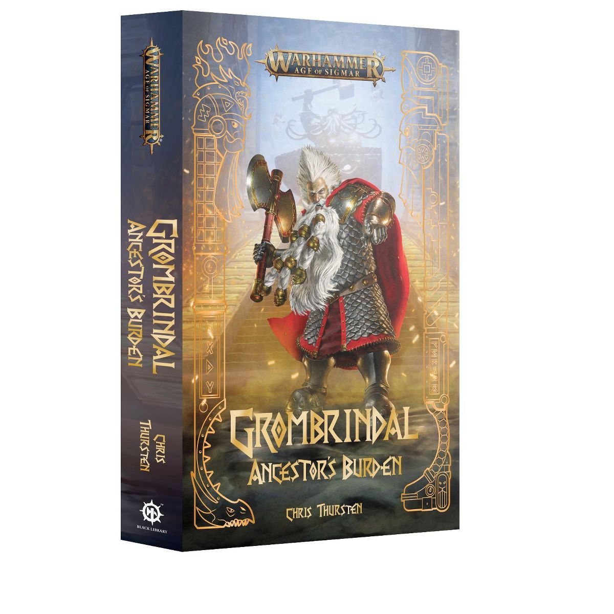 Black Library - Warhammer Age of Sigmar - Grombrindal Ancestor's Burden (PB)