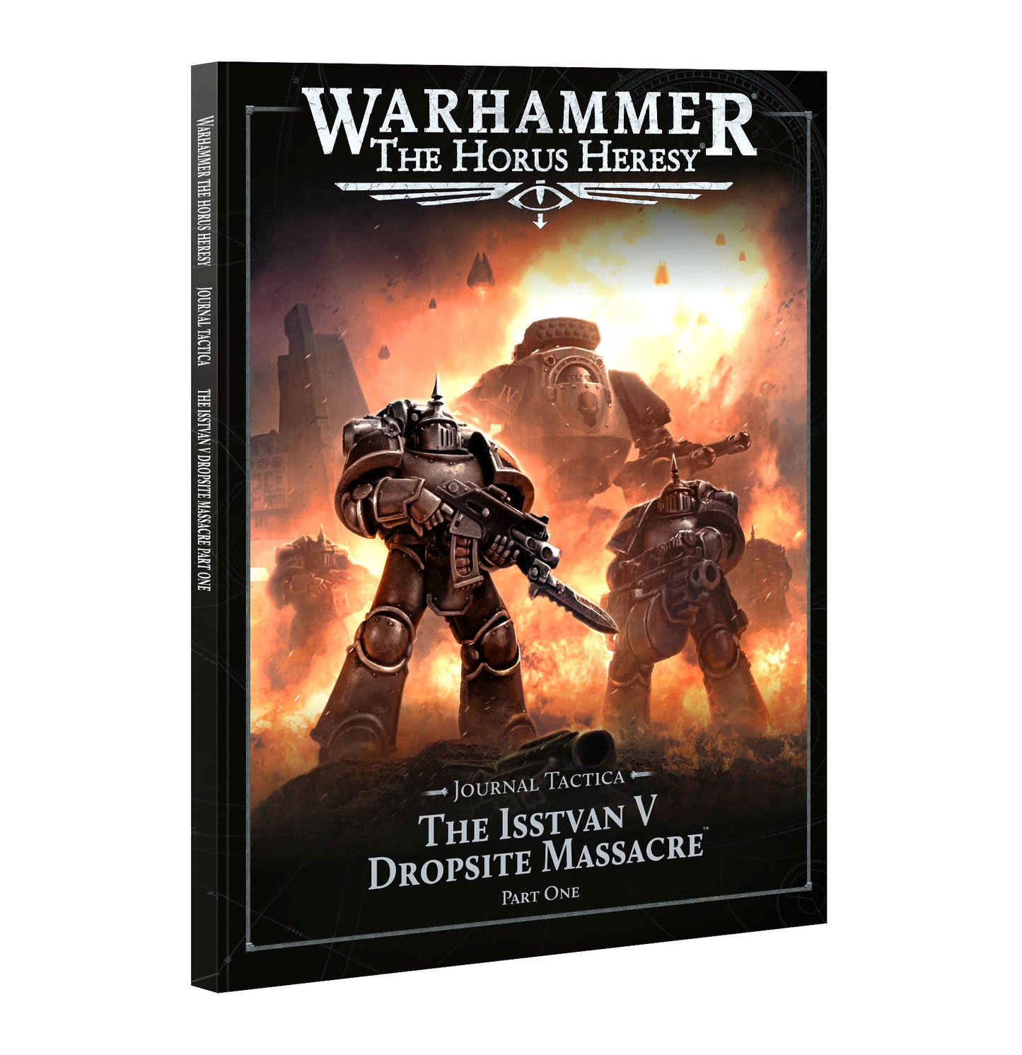 Games Workshop - Warhammer The Horus Heresy - Journal Tactica - The Isstvan V Dropsite Massacre 2025