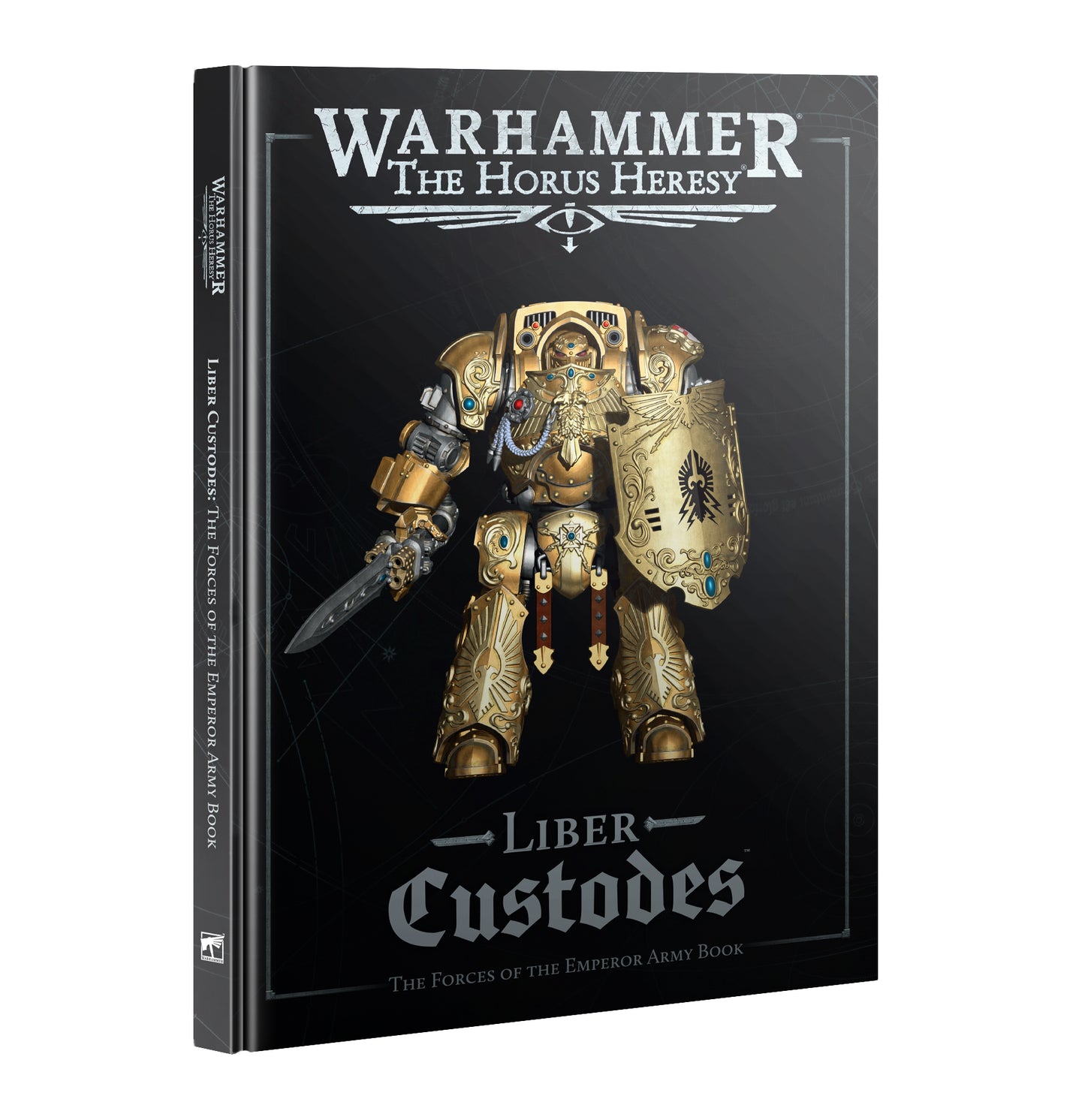 Games Workshop - Warhammer The Horus Heresy - Liber Custodes - The Forces of the Empire Army Book