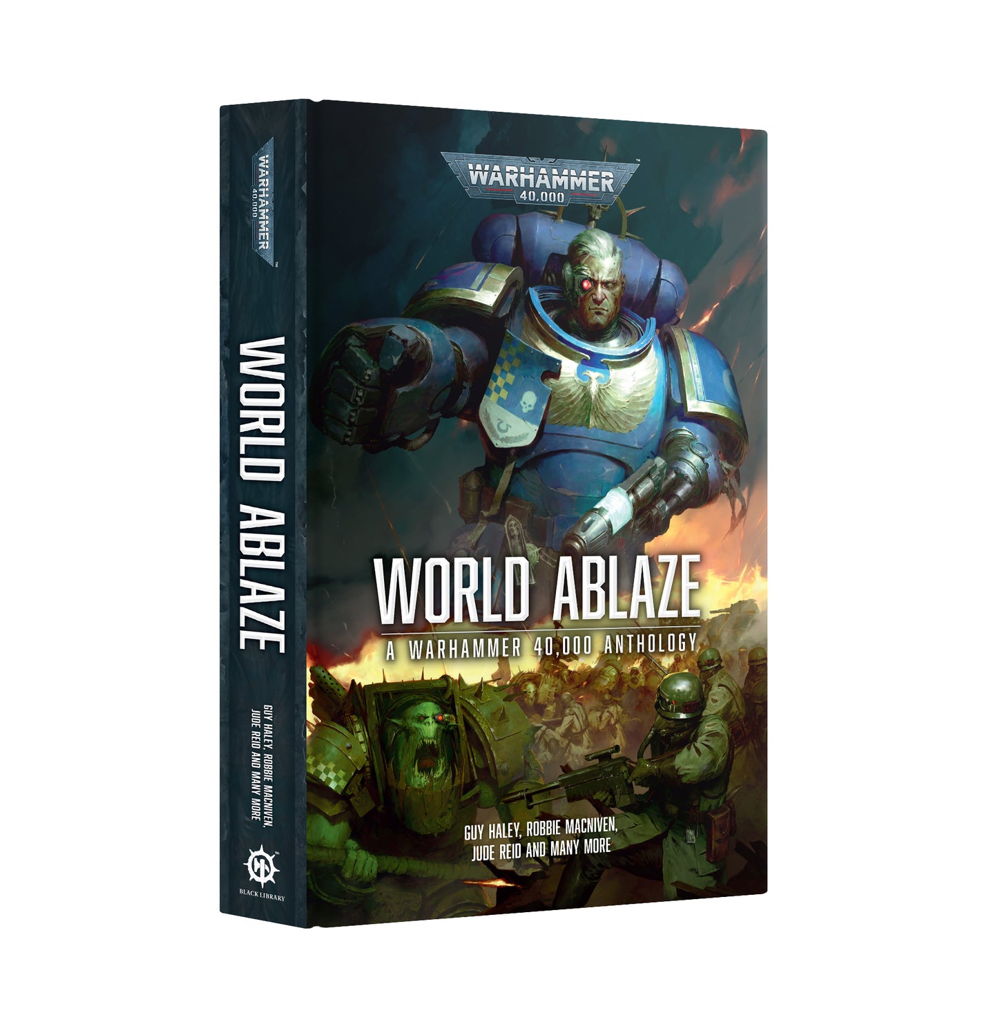 Games Workshop - Black Library - Warhammer 40K - World Ablaze a Warhammer 40,000 Anthology (HB)