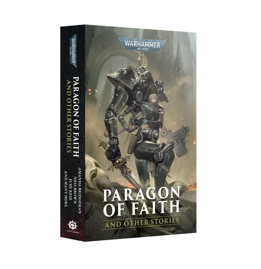 Games Workshop - Warhammer Black Library - Warhammer 40K - Paragon of Faith (PB)