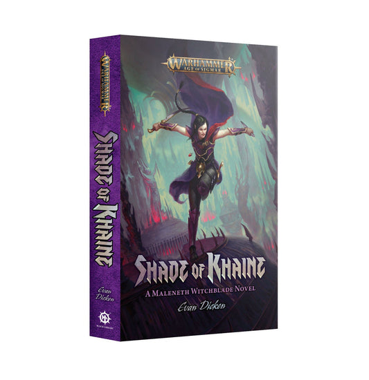 Games Workshop - Black Library - Warhammer Age of Sigmar - Shade of Khaine a Maleneth Witchblade Novel by Evan Dicken (PB)