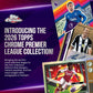 2026 Topps Chrome Premier League Soccer Value Blaster Box