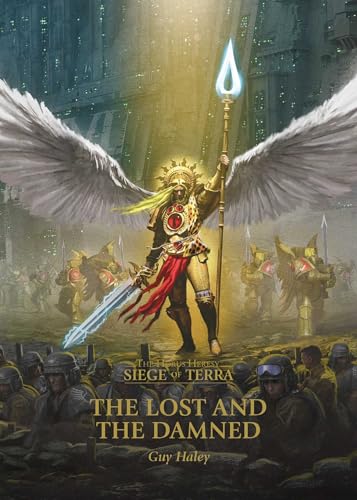 Black Library - Warhammer The Horus Heresy - Siege of Terra - The Lost and The Damned (PB)