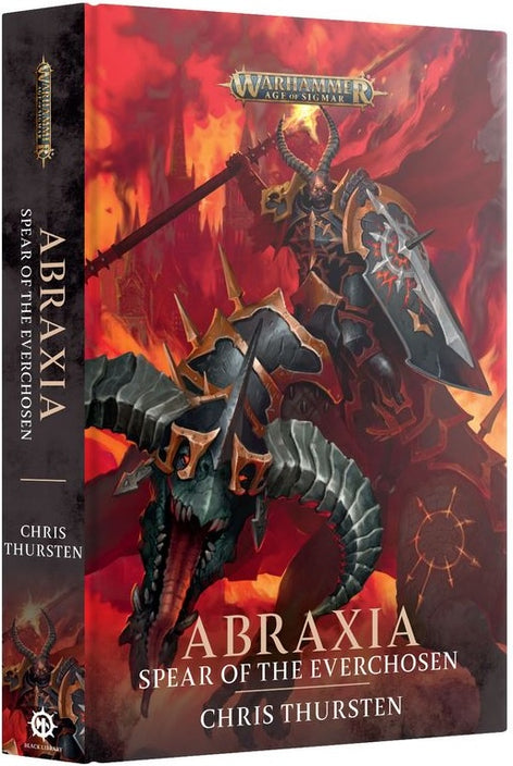 Black Library - Warhammer Age of Sigmar - Abraxia - Spear of the Everchosen (HB)