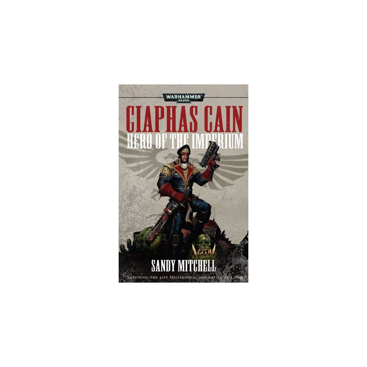 Black Library - Warhammer 40K - Hero of the Imperium - A Ciaphas Cain Omnibus (PB)