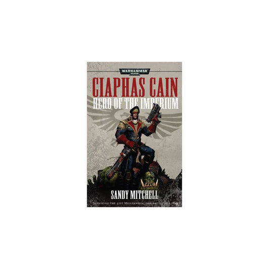 Black Library - Warhammer 40K - Hero of the Imperium - A Ciaphas Cain Omnibus (PB)