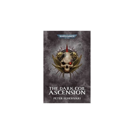Black Library - Warhammer 40K - The Dark Coil Ascension (PB)