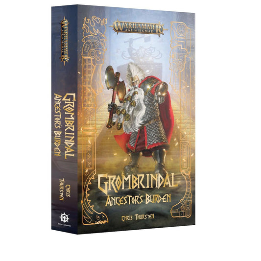 Black Library - Warhammer Age of Sigmar - Grombrindal Ancestor's Burden (PB)