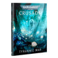 Games Workshop - Warhammer 40K - Crusade: Tyrannic War Book