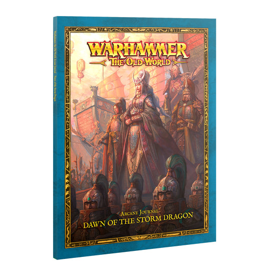 Games Workshop - Warhammer The Old World - Arcane Journal - Dawn of The Storm Dragon 2025