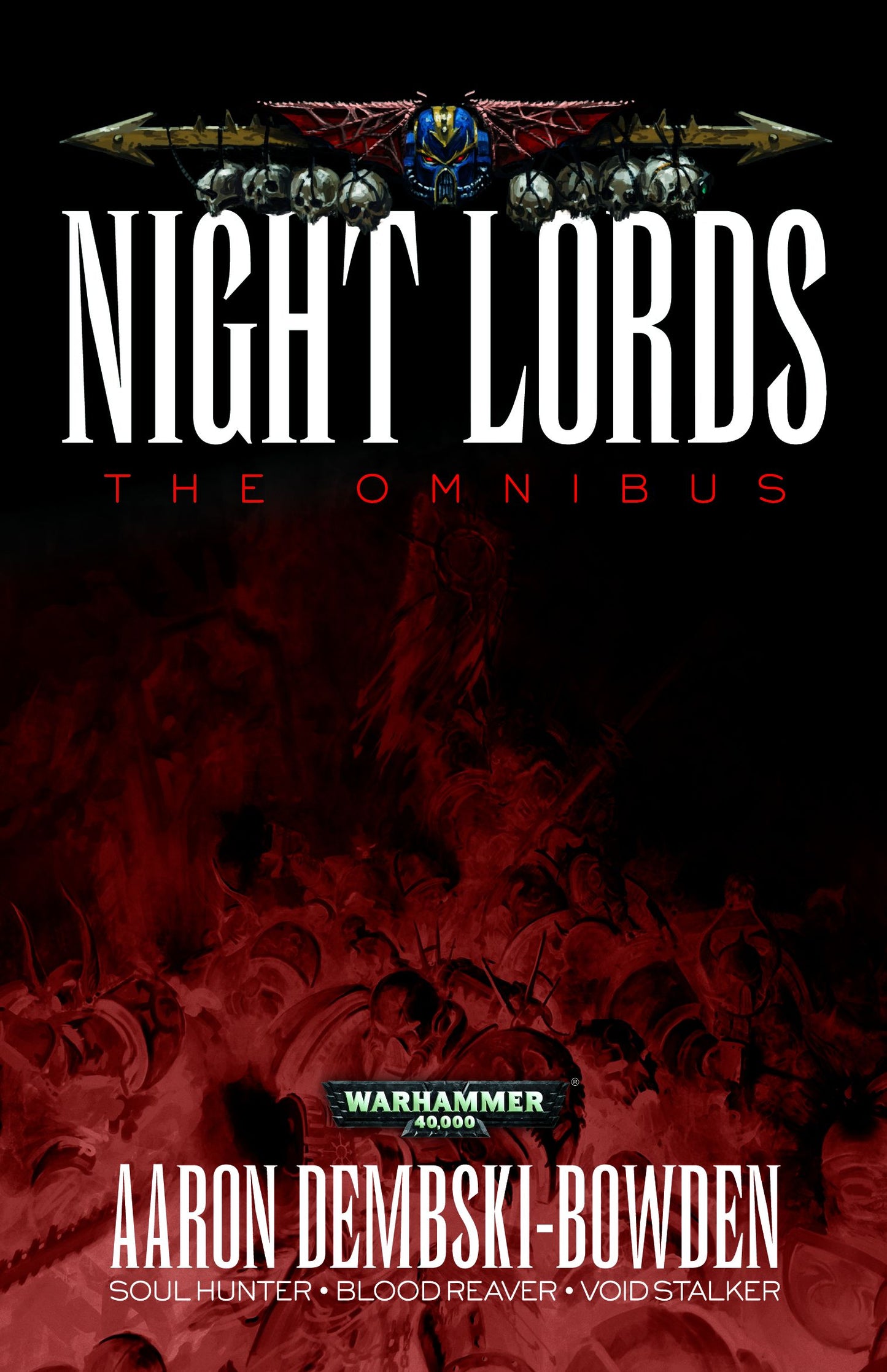 Games Workshop - Warhammer Black Library - Warhammer 40K - Night Lords The Omnibus (PB)
