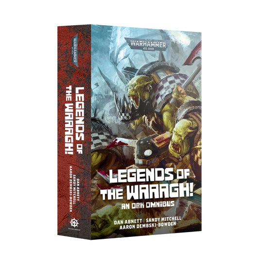 Games Workshop - Black Library - Warhammer 40K - Legends of the Waaagh! an Ork Omnibus (PB)