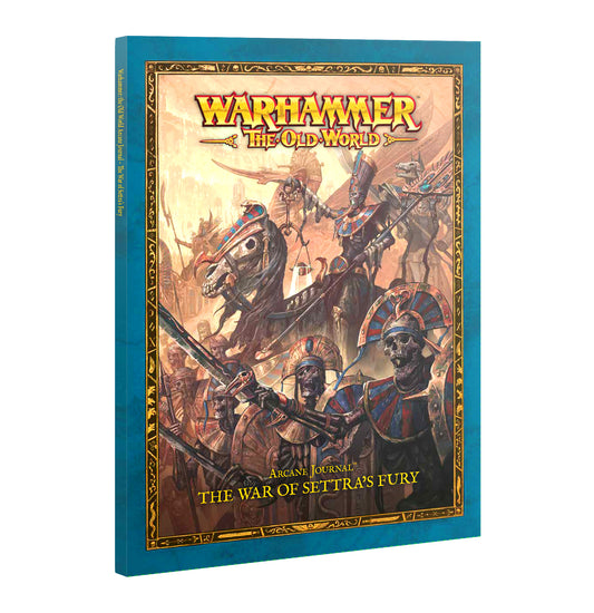Games Workshop - Warhammer The Old World - Arcane Journal The War of Settra's Fury